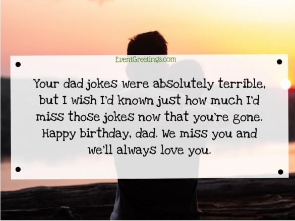 30 Best Happy Birthday Dad In Heaven- Quotes And Wishes Events Greetings