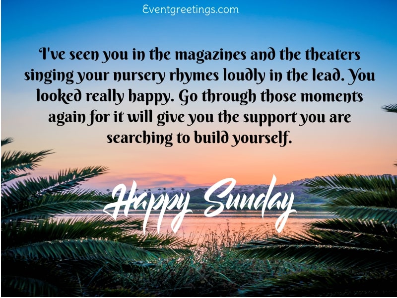 40 Motivational Happy Sunday Quotes To Feel Refresh