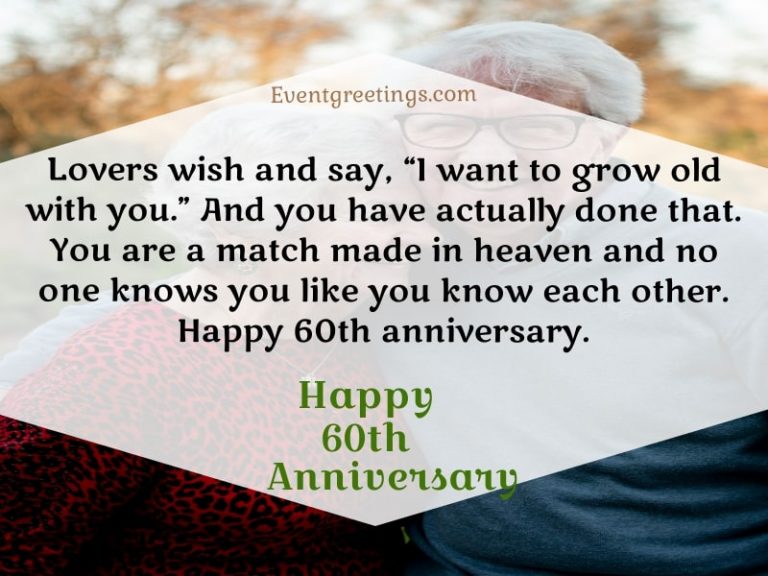 55 Amazing Happy 60th Wedding anniversary Wishes Events Greetings