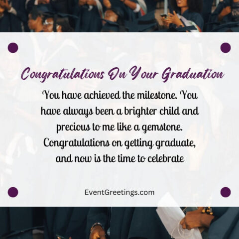 55 Best Graduation Congratulations Messages And Wishes