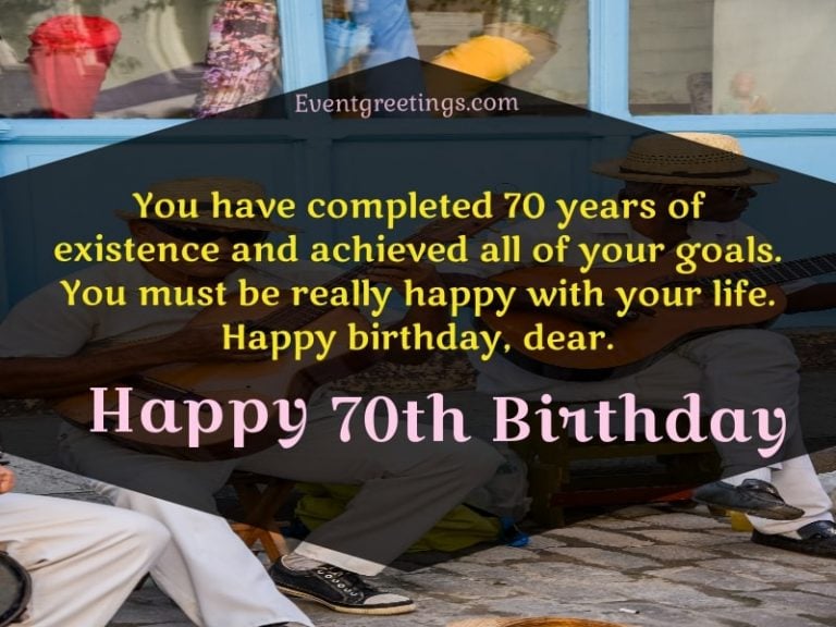 Happy 70th Birthday Wishes And Quotes With Images Events Greetings