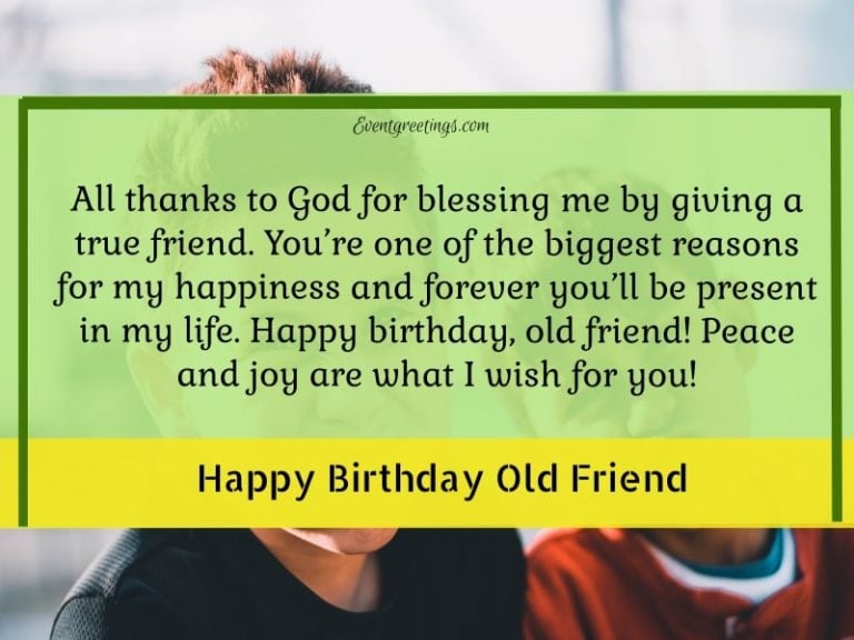 50-best-birthday-wishes-for-old-friend-to-recall-sweet-memories