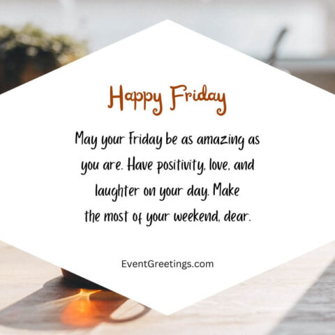 70 Friday Morning Blessings And Quotes With Images