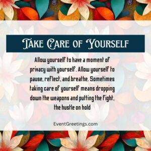 30 Self-Care Quotes That Will Remind You to Take Care of Yourself