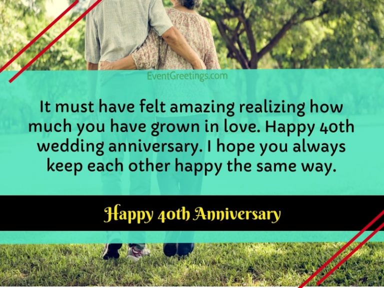 80 Best Happy 40th Wedding Anniversary - Quotes And Wishes