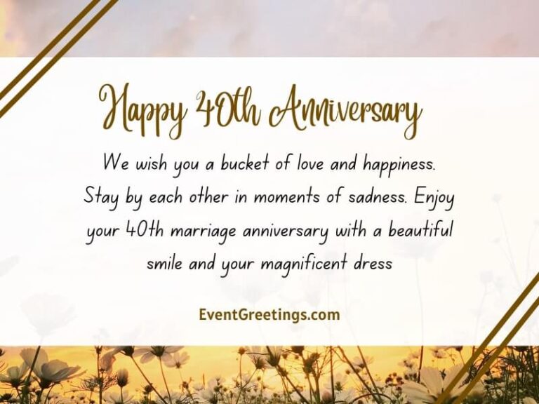 80 Best Happy 40th Wedding Anniversary - Quotes And Wishes