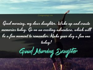 50 Cute Good Morning Daughter Quotes With Images – Events Greetings