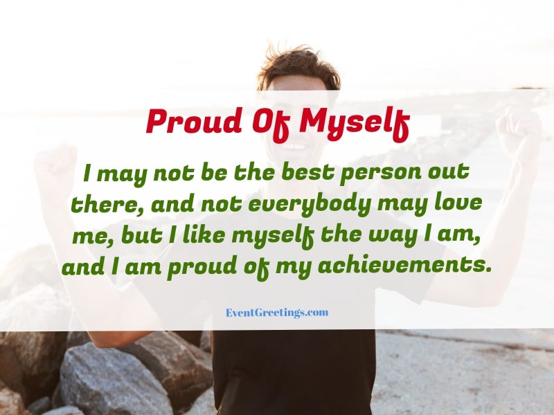 Proud To Be Me Quotes