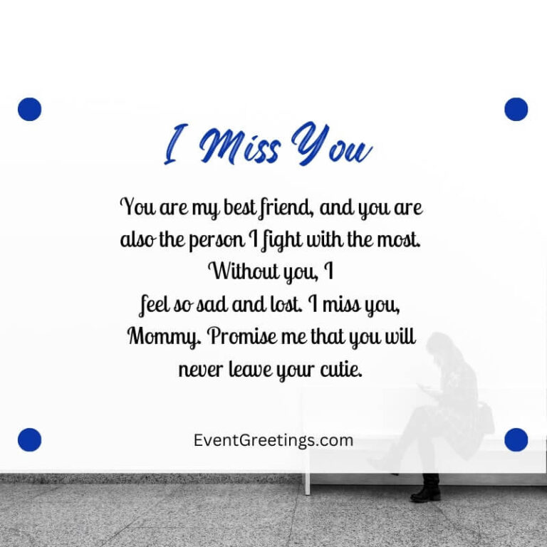 35 Heartfelt Miss You Mom Quotes And Sayings