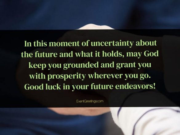 25-good-luck-with-your-future-endeavors-wishes