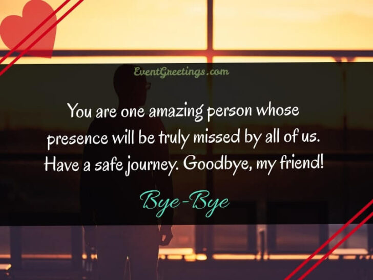 40 Emotional Goodbye Quotes For Friends And Family – Events Greetings