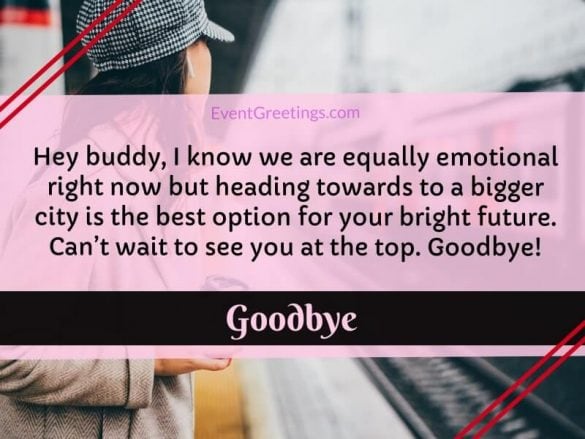 40 Emotional Goodbye Quotes For Friends And Family – Events Greetings