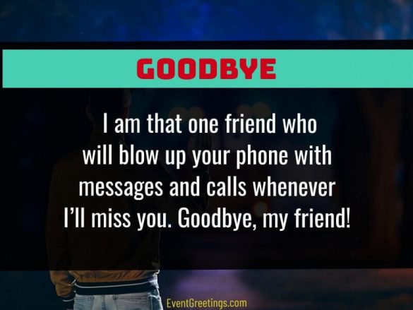 40 Emotional Goodbye Quotes For Friends And Family – Events Greetings