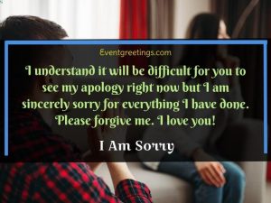 40 I’m Sorry Quotes to Apologize With Right Word – Events Greetings