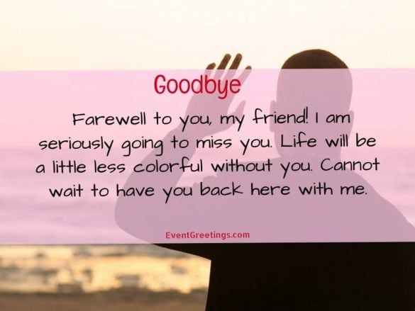 40 Emotional Goodbye Quotes For Friends And Family – Events Greetings