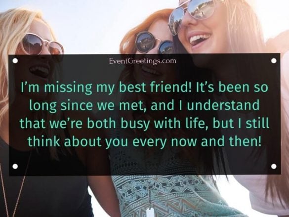 25 I Miss My Best Friend Quotes – Events Greetings