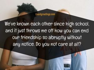 30 Quotes About Friendship Ending - Broken Friendship Quotes