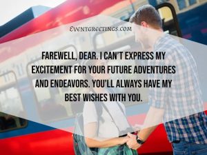 35 Farewell Messages And Wishes – Events Greetings