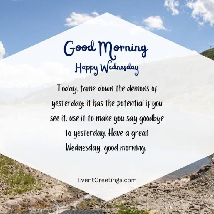 40 Best Good Morning Wednesday Quotes And Blessings