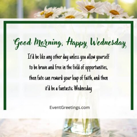 40 Best Good Morning Wednesday Quotes And Blessings