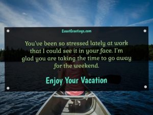 15 Enjoy Your Vacation Quotes and Messages – Events Greetings