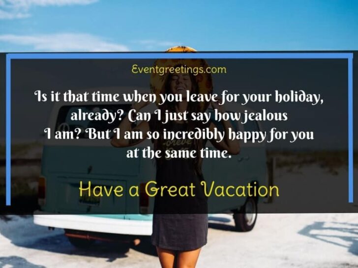 15 Enjoy Your Vacation Quotes and Messages – Events Greetings