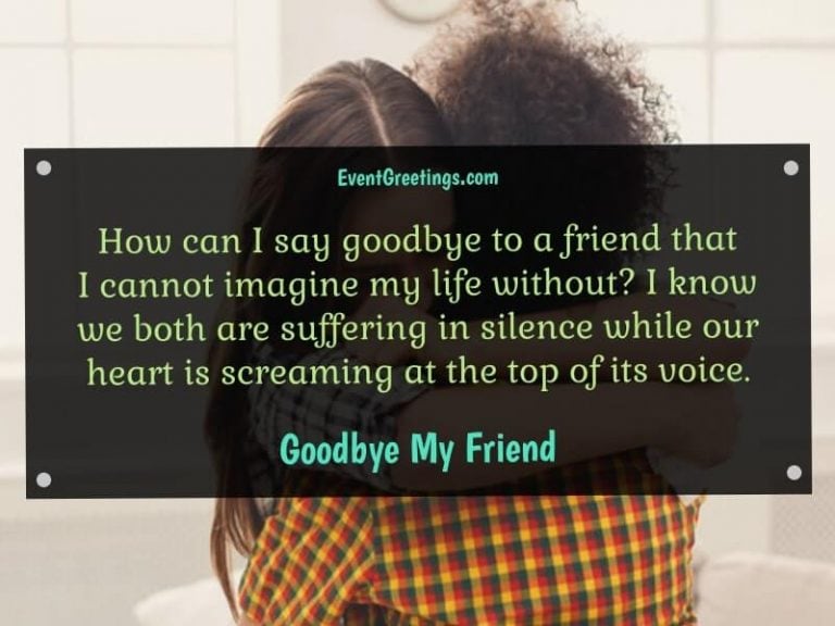 25 Emotional Goodbye Quotes for Friends – Events Greetings