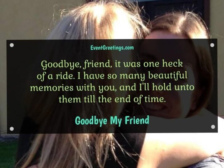 25 Emotional Goodbye Quotes for Friends – Events Greetings