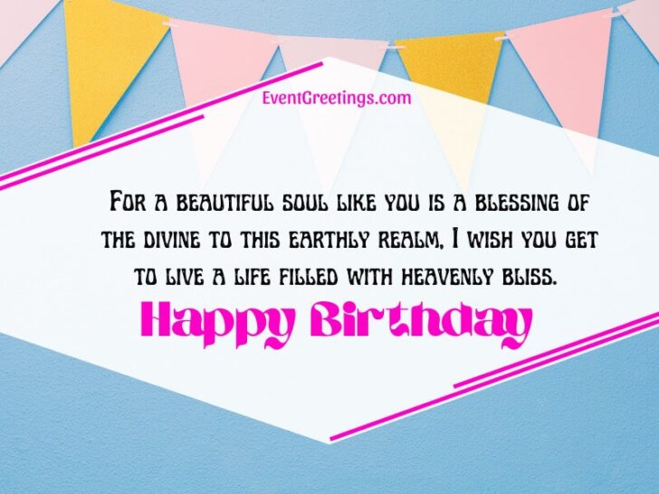 50 Happy Birthday Wishes For A Beautiful Soul – Events Greetings