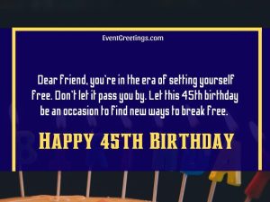 30 Best Happy 45th Birthday Wishes – Events Greetings