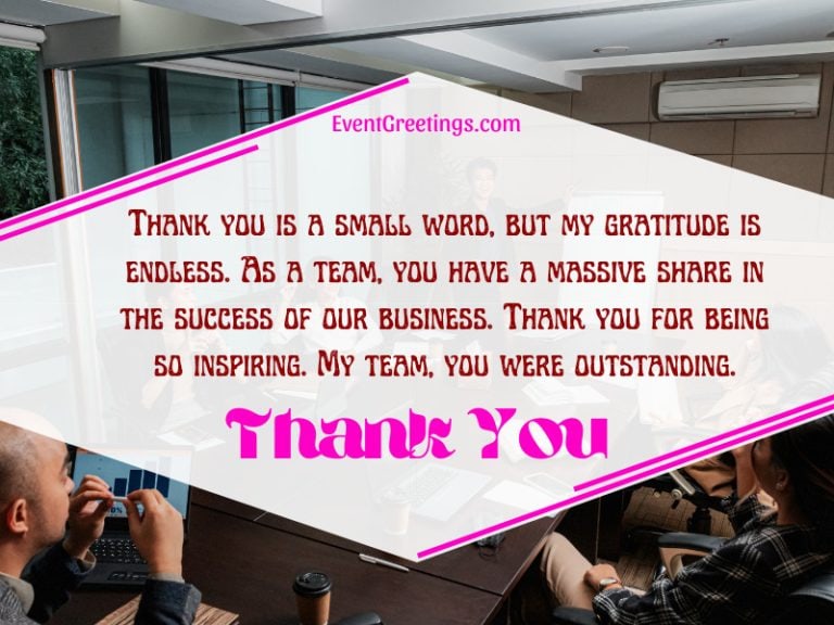 25 Inspirational Thank You Messages For Team – Events Greetings