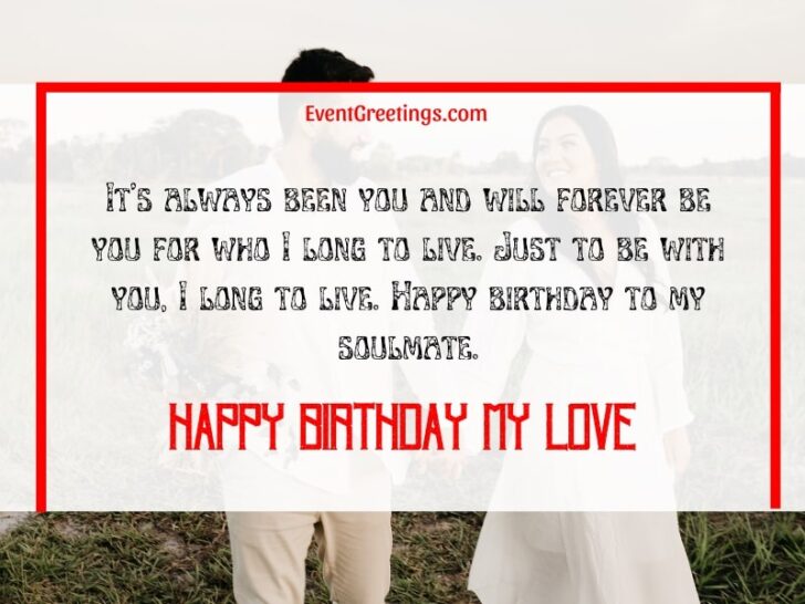 20 Cute & Romantic Birthday Wishes For Soulmate – Events Greetings