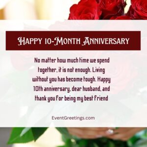 20 Cute Happy 10 Month Anniversary Wishes And Quotes