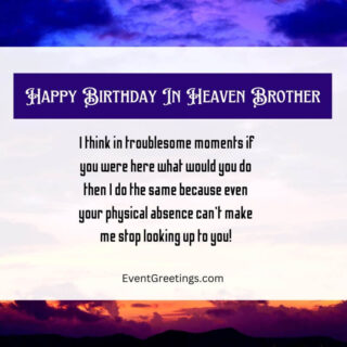 30 Touching Happy Birthday In Heaven Brother Wishes