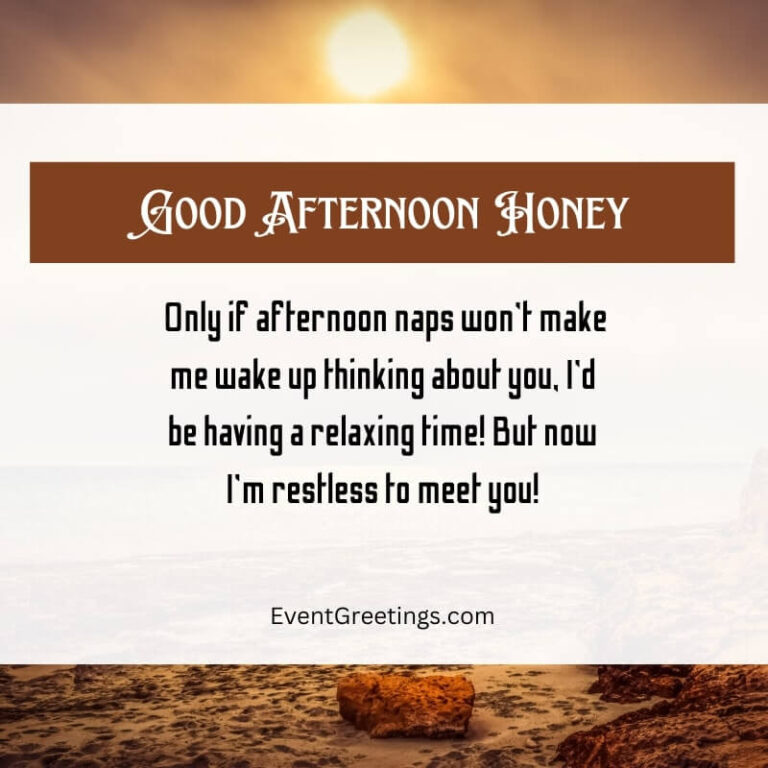 25 Good Afternoon Messages For Her Who Completes You