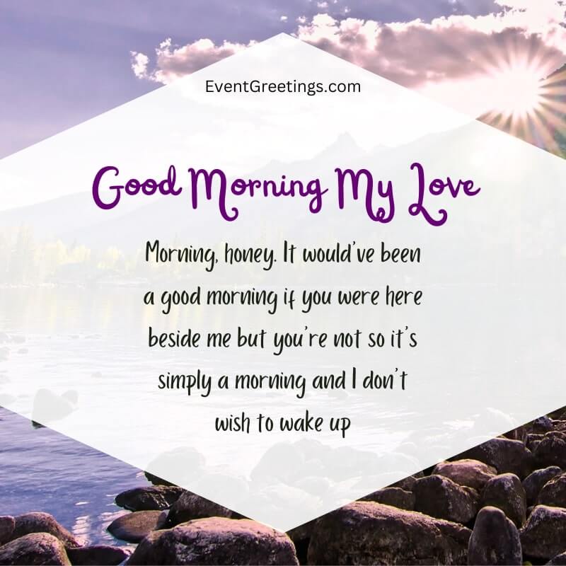 45 Good Morning Quotes For Him To Express Love